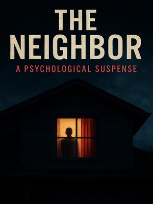 cover image of The Neighbor